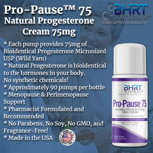 Load image into Gallery viewer, Pro-Pause™ 75 BHRT Natural Progesterone Cream 75mg MAX STRENGTH